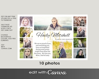 May include: A graduation announcement with ten photos of a young woman. The design includes the name "Haily Mitchell" and the text "Class of 2023 Graduate." Additional text reads "We are so proud of you." The ad is a half-page yearbook ad, 8.5x5.5 inches.