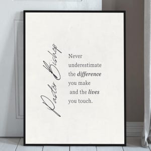 Ne sous-estimez jamais la différence, impression imprimable, modèle CANVA personnalisé, cadeau de retraite modifiable, carte de pasteur, enseignant, collègue