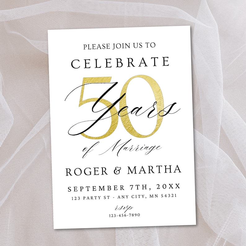 May include: White invitation card with black text announcing a 50th wedding anniversary celebration for Roger and Martha. The number 50 is gold foil and the text "Years of Marriage" is in black script font. The date, location, and RSVP information are included.
