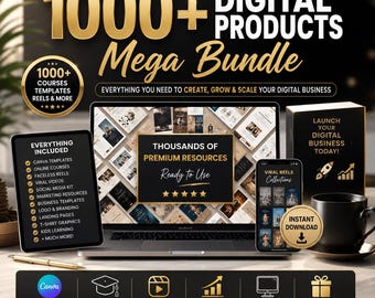 1000+ Digital Products Bundle | Canva Templates Reels Courses Viral Clips PLR Graphics Social Media Business Kit
