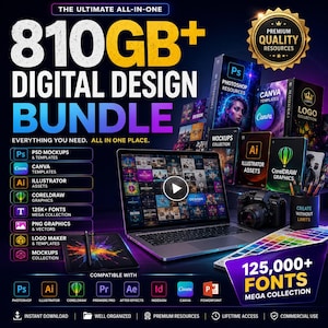 Pacchetto di design digitale da 810 GB / 125.000 font / Mockup PSD, modelli Canva, creazione di loghi, grafica PNG, AI, Corel, Adobe Risorse