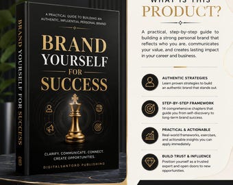 Könnte beinhalten: Ein digitales Buch zum Herunterladen mit dem Titel Brand Yourself for Success, das eine goldene Schachkönig-Figur auf einem schwarzen Einband zeigt. Der Text umfasst A Practical Guide to Building an Authentic, Influential Personal Brand und Clarify, Communicate, Connect, Create Opportunities. Die rechte Seite listet Merkmale wie Authentic Strategies, Step-by-Step Framework, Practical & Actionable und Build Trust & Influence auf.