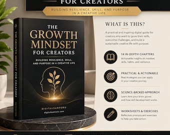 Könnte beinhalten: Ein schwarzes Buch mit dem Titel The Growth Mindset for Creators mit goldenem Text und einer goldenen Kopf-Silhouette mit einer Pflanze. Die rechte Seite listet Funktionen auf, darunter 14 Kapitel, praktische Strategien, einen wissenschaftlichen Ansatz und Arbeitsblätter.