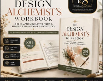 Könnte beinhalten: Das Design Alchemist's Workbook ist ein 391-seitiger Leitfaden mit fünf Modulen, einem Signaturprojekt und 30 Kapiteln. Das Buchcover zeigt eine Blumenillustration, einen Stift und den Titeltext. Es enthält druckbare PDF- und bearbeitbare DOCX-Dateien.