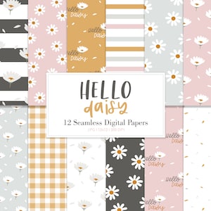 HELLO DAISY, Daisy Floral Spring Seamless Repeat Pattern, Backgrounds, Printable Digital Paper