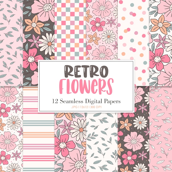 RETRO FLOWERS, Retro Floral Seamless Repeat Pattern, Backgrounds, Printable Digital Paper