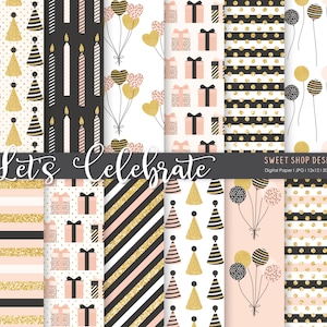 LETS CELEBRATE, Birthday Party Gold Blush Black, Backgrounds, Printable Digital Paper