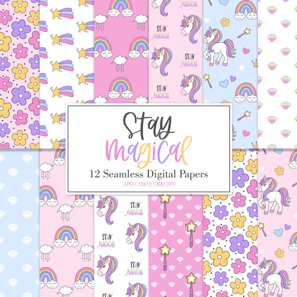 STAY MAGICAL, Nursery Rainbow Unicorns Clouds Hearts Stars Crown Seamless Repeat Pattern, Backgrounds, Printable Digital Paper