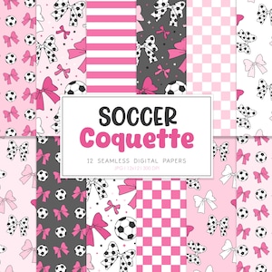 May include: Twelve digital papers featuring a pink and white football and pink bow pattern. The text "Soccer Coquette" and "12 Seamless Digital Papers" is included in the image.