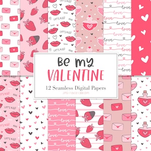 BE MY VALENTINE, Valentine Seamless Repeat Pattern, Backgrounds, Printable Digital Paper