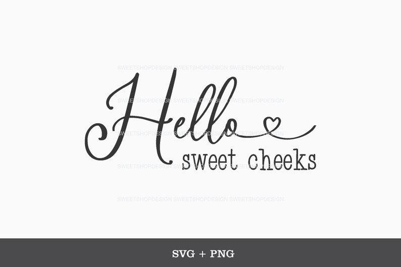 Download Bathroom SVG Hello Sweet Cheeks svg Bathroom Sign Home | Etsy