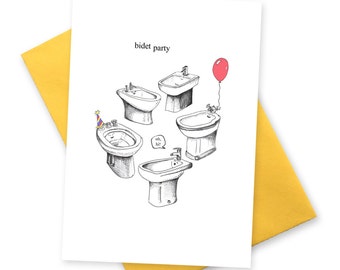 Funny birthday card Party Invite . Bidet Party .  Greetings cards party boyfriend best friend . Happy Bday BFF greeting. British humour