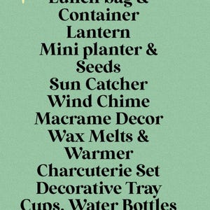 May include: Text on a light green background reads "AJ's Alternative" followed by a list of items including lunch bags, lanterns, mini planters, wind chimes, macrame decor, wax melts, charcuterie sets, decorative trays, water bottles, and soft storage baskets.