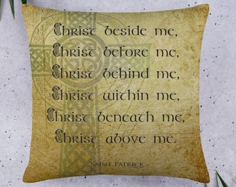 Irish blessing CHRIST BEFORE ME Decor Pillow