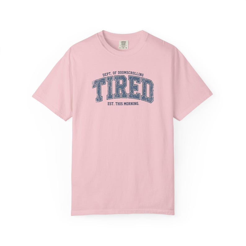 Tired Dept. of Doomscrolling Varsity Tee, Sarcastic Gen Z Humor Shirt Blossom