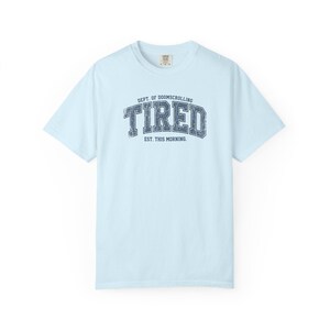 Tired Dept. of Doomscrolling Varsity Tee, Sarcastic Gen Z Humor Shirt Chambray