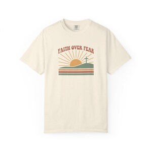 Faith Over Fear Retro Sunset Christian T-Shirt, Religious Bible Verse Tee Ivory