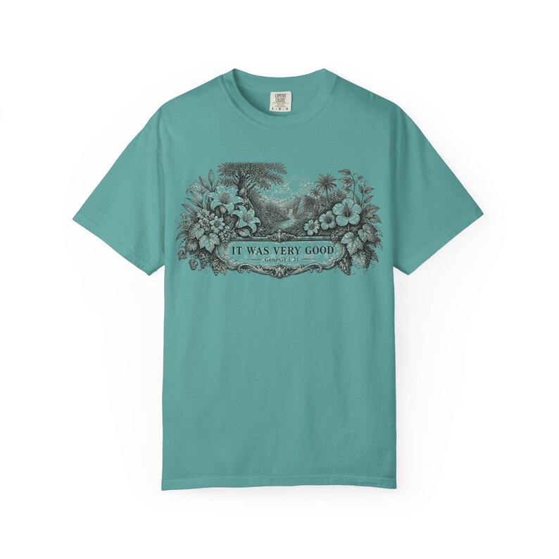 Genesis 1:31 Very Good Shirt, Garden of Eden Faith Tee, Botanical Scripture Top Seafoam