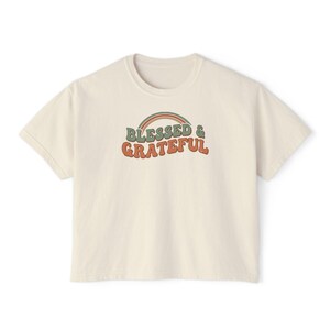 Blessed Grateful Rainbow Faith Shirt, Christian Gratitude Graphic Tee Ivory