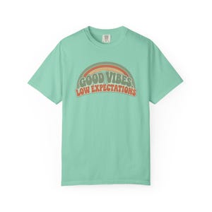 Retro Rainbow Good Vibes Low Expectations Shirt, Sarcastic Graphic Tee Island Reef