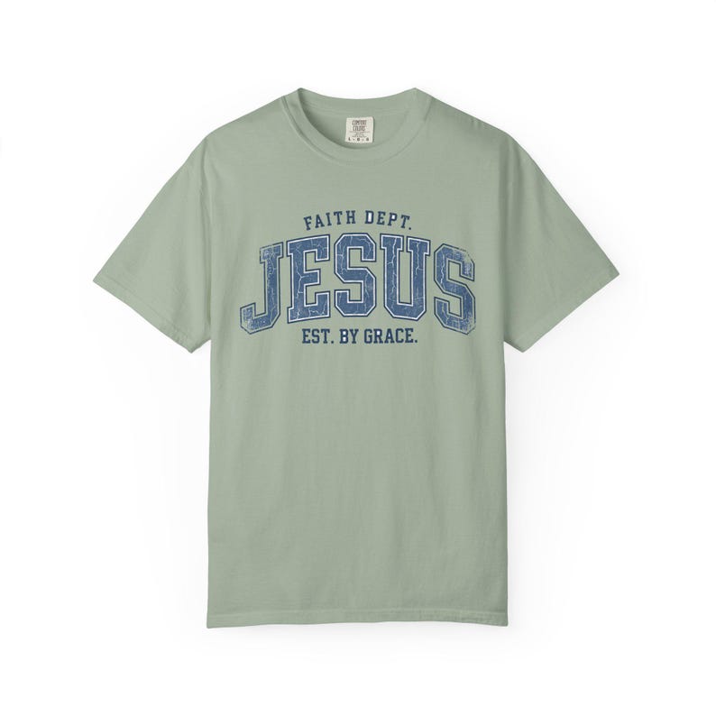 Comfort Colors Jesus T-Shirt, Retro Faith Dept. Est. By Grace Tee Bay