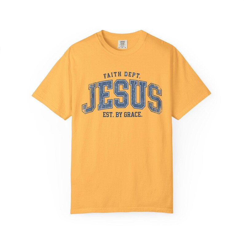 Comfort Colors Jesus T-Shirt, Retro Faith Dept. Est. By Grace Tee Citrus
