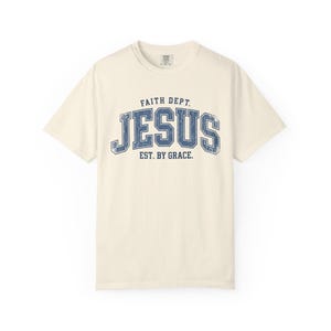 Comfort Colors Jesus T-Shirt, Retro Faith Dept. Est. By Grace Tee Ivory
