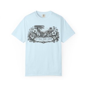 Genesis 1:31 Very Good Shirt, Garden of Eden Faith Tee, Botanical Scripture Top Chambray