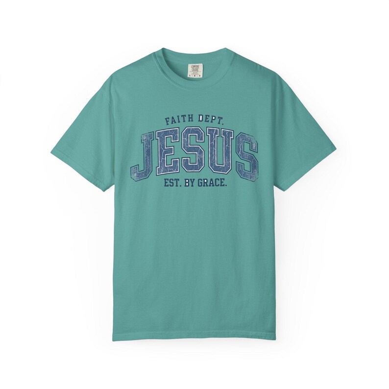 Comfort Colors Jesus T-Shirt, Retro Faith Dept. Est. By Grace Tee Seafoam