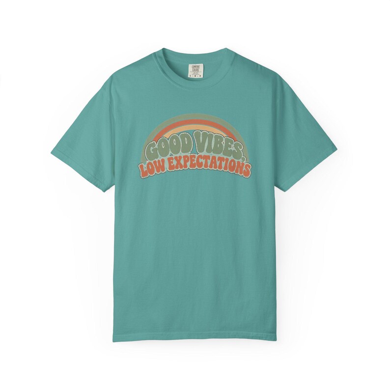 Retro Rainbow Good Vibes Low Expectations Shirt, Sarcastic Graphic Tee Seafoam