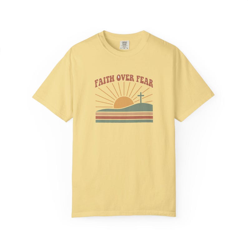 Faith Over Fear Retro Sunset Christian T-Shirt, Religious Bible Verse Tee Butter