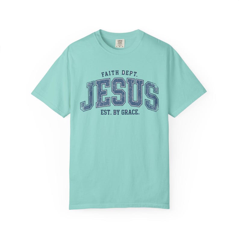 Comfort Colors Jesus T-Shirt, Retro Faith Dept. Est. By Grace Tee Chalky Mint