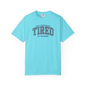 Tired Dept. of Doomscrolling Varsity Tee, Sarcastic Gen Z Humor Shirt Lagoon Blue