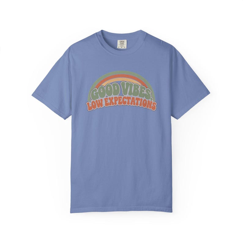 Retro Rainbow Good Vibes Low Expectations Shirt, Sarcastic Graphic Tee Washed Denim