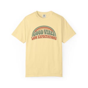 Retro Rainbow Good Vibes Low Expectations Shirt, Sarcastic Graphic Tee Banana