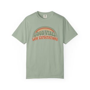 Retro Rainbow Good Vibes Low Expectations Shirt, Sarcastic Graphic Tee Bay
