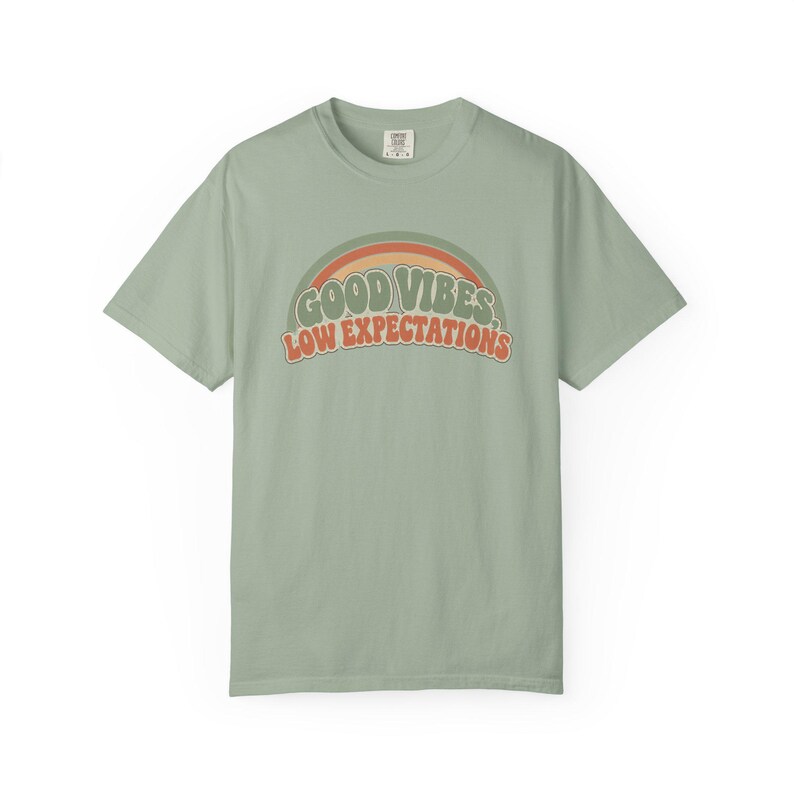 Retro Rainbow Good Vibes Low Expectations Shirt, Sarcastic Graphic Tee Bay