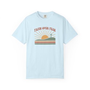 Faith Over Fear Retro Sunset Christian T-Shirt, Religious Bible Verse Tee Chambray