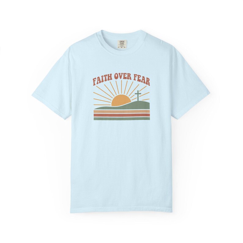 Faith Over Fear Retro Sunset Christian T-Shirt, Religious Bible Verse Tee Chambray