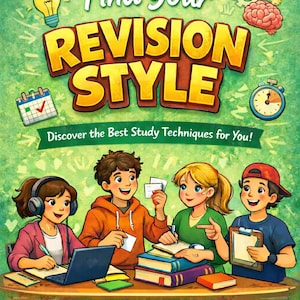 May include: A colorful illustration promoting study techniques. The title "Find Your Revision Style" is prominently displayed. Four diverse students are depicted studying with books and a laptop. The image includes text: "Discover the Best Study Techniques for You!" and "Learn Smarter! Boost Your Memory. Ace Your Exams!"
