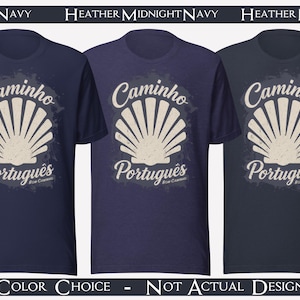 May include: Three short-sleeved t-shirts in navy, heather midnight navy, and heather navy colours. Each shirt features a central graphic of a beige scallop shell with the text "Caminho Portugu&ecirc;s" and "Bom Caminho" printed in a distressed white font.