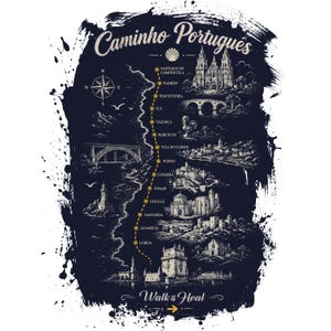 May include: A dark navy graphic print featuring a map of the Caminho Portugu&ecirc;s route. It displays a yellow dotted path connecting cities from Lisbon to Santiago de Compostela, with detailed illustrations of landmarks, a compass, and the text Walk & Heal.