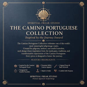 May include: A dark blue informational graphic with gold text and border details. It features the text Spiritual Freak Studio, The Camino Portuguese Collection, and Inspired by the Journey Inward, along with a list of feature highlights and icons.