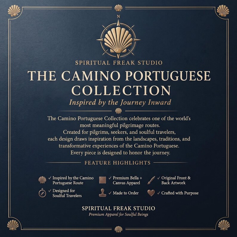 May include: A dark blue informational graphic with gold text and border details. It features the text Spiritual Freak Studio, The Camino Portuguese Collection, and Inspired by the Journey Inward, along with a list of feature highlights and icons.