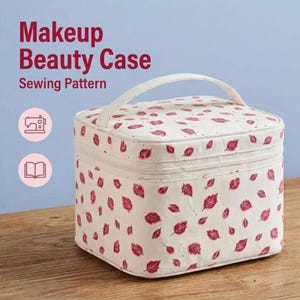 Makeup Beauty Case Sewing Pattern, Zippered Toiletry Bag Tutorial (PDF Download)
