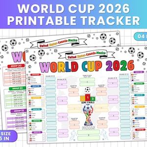May include: A printable World Cup 2026 tournament tracker sheet measuring 11 by 8.5 inches. The document features a colorful bracket design with the text World Cup 2026, United States-Canada-Mexico, and includes group stage match lists and icons.
