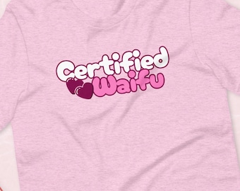 Certified Waifu Anime Couples Matching Unisex t-shirt