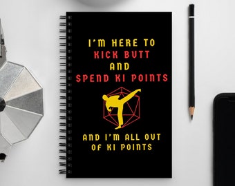 Kick Butt Spend Ki Points Monk DnD Character Notes Spiral notebook