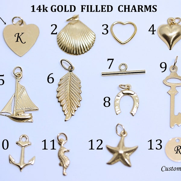 Choose From the menu Gold filled charms, Gold over Sterling Silver Charms, OR Gold Plated charms. Chain Not Incl