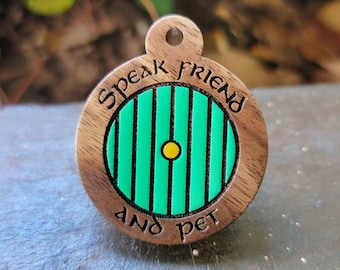 Speak Friend and Pet Tag